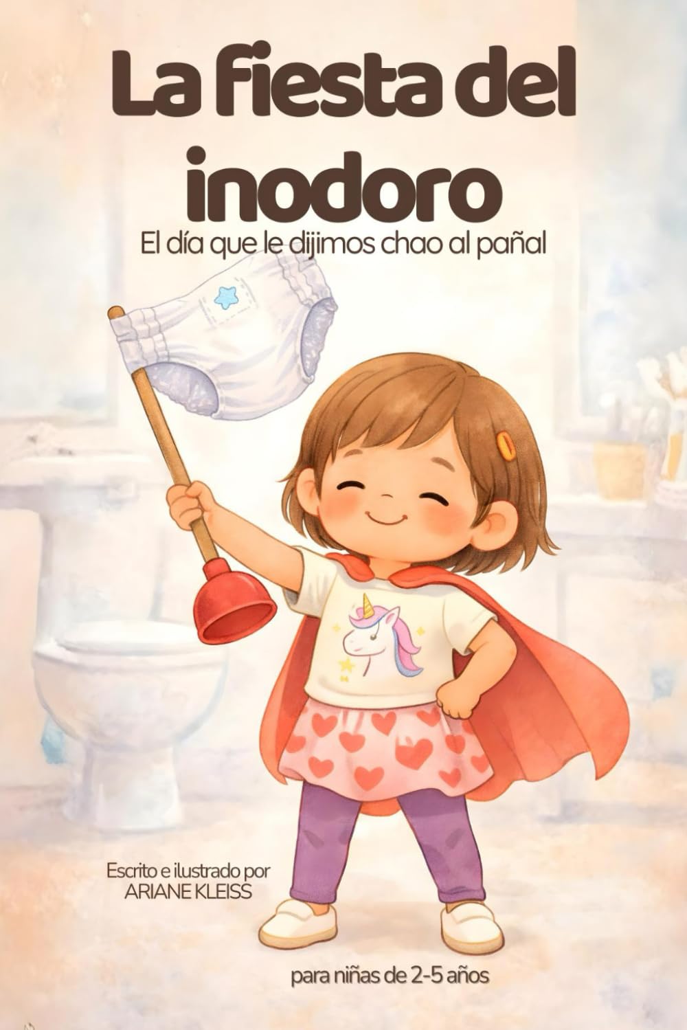 La fiesta del inodoro: El día que le dijimos chao al pañal (Grandes momentos de crecimiento)