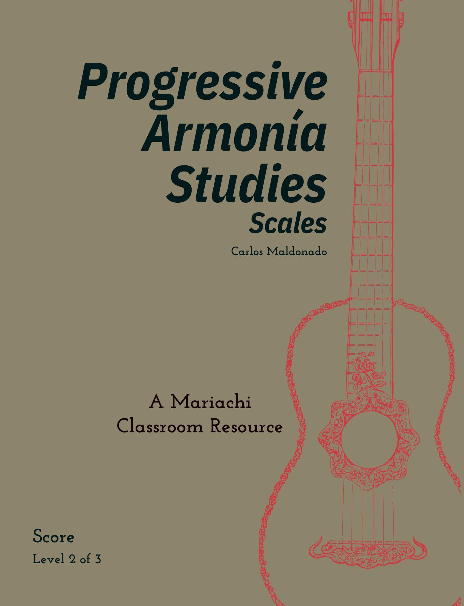 Partition conductrice Progressive Armonia Studies Level 2 Scales pour l'enseignement Mariachi