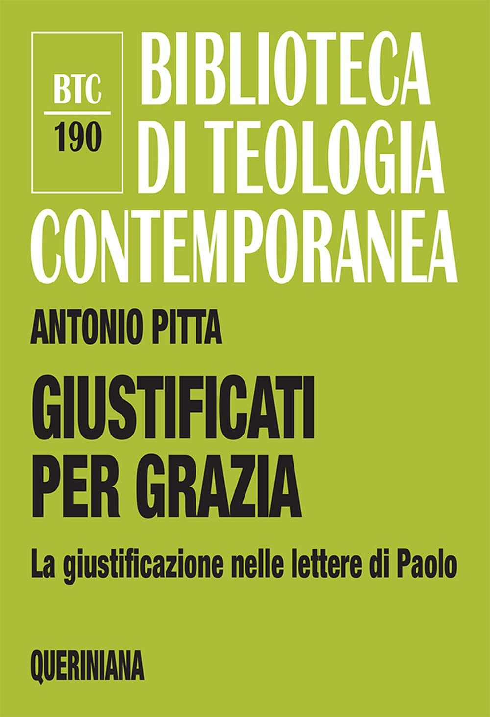 Giustificati Per Grazia. La Giustificazione Nelle Lettere Di Paolo - 4