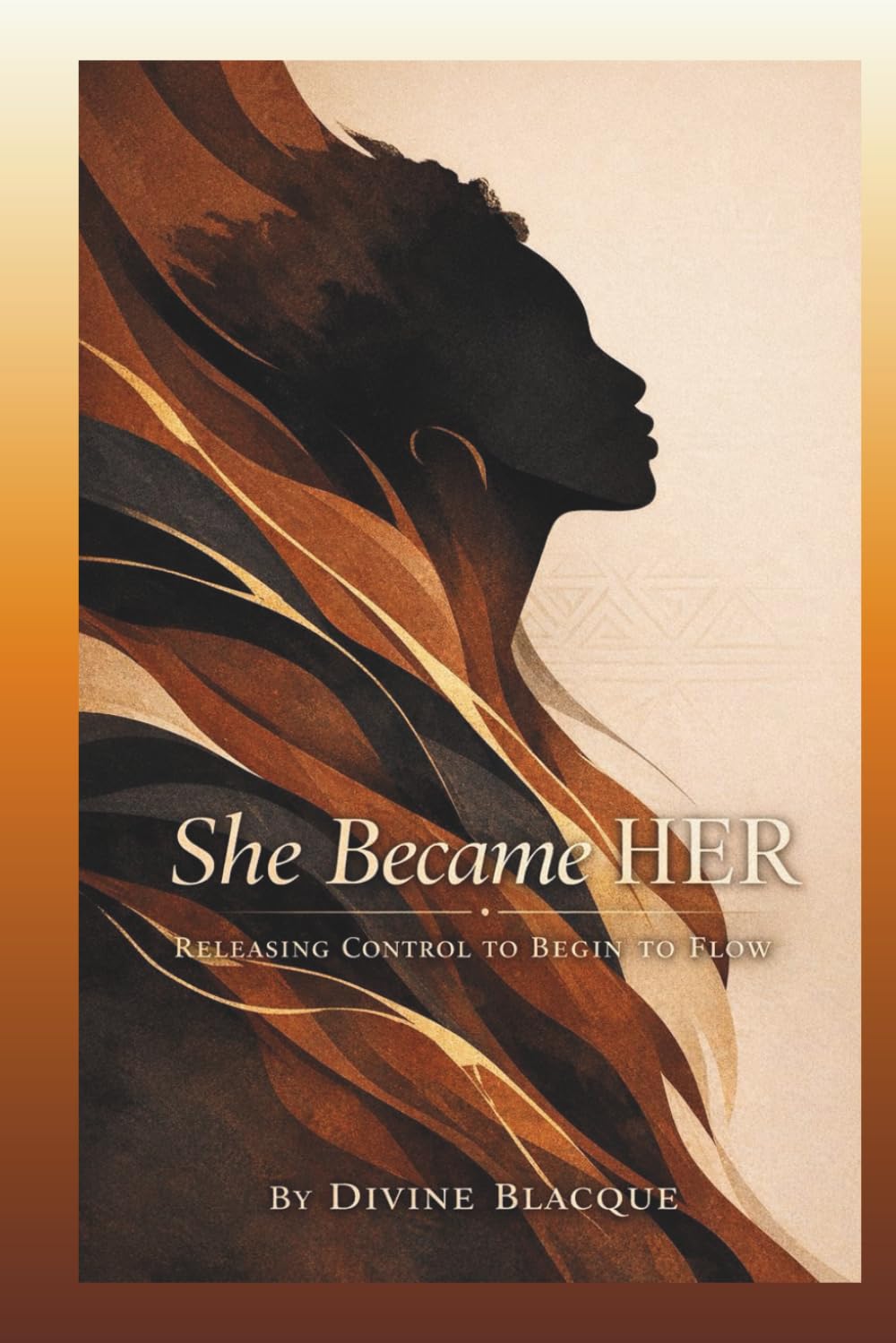 She Became HER: Releasing Control to Begin to Flow