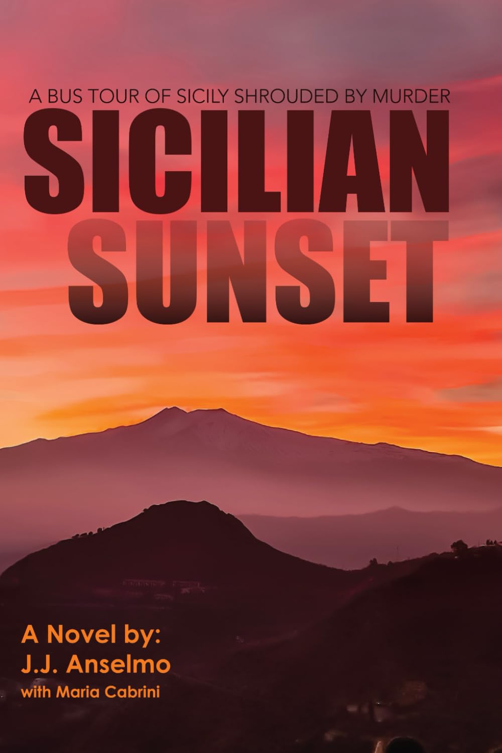 Sicilian Sunset: A bus tour of Sicily shrouded by murder