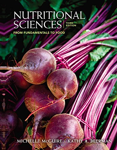 Nutritional Sciences: From Fundamentals to Food: From Fundamentals to Food (with Table of Food Composition Booklet)