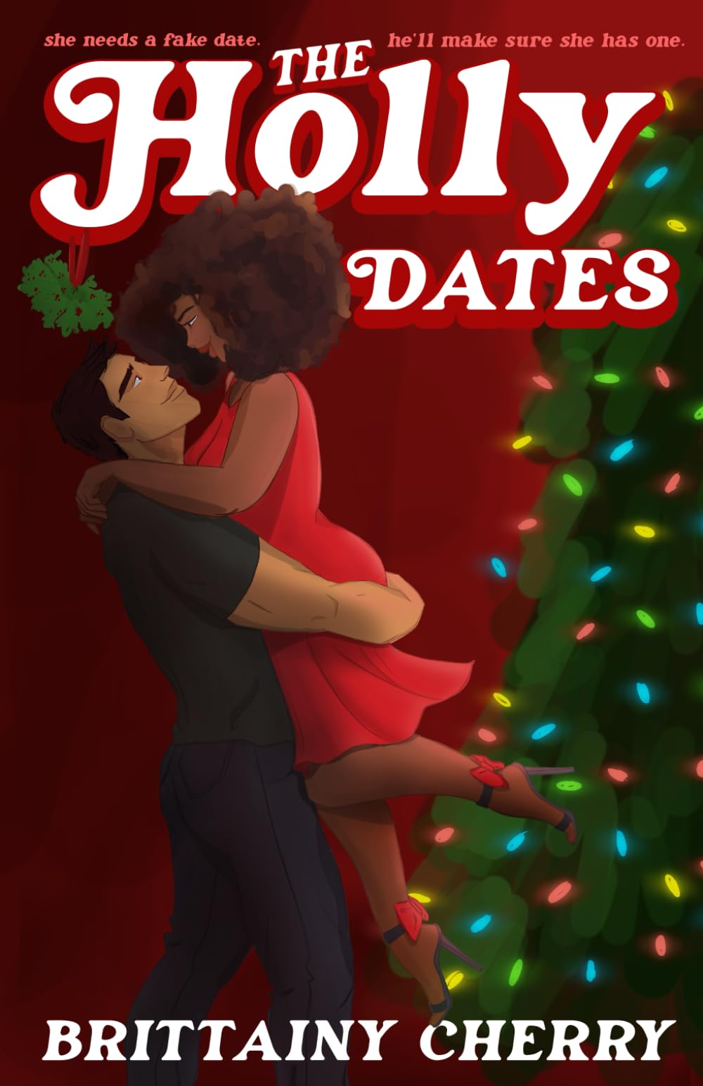 The Holly Dates: 1 (The Christmas List Series)