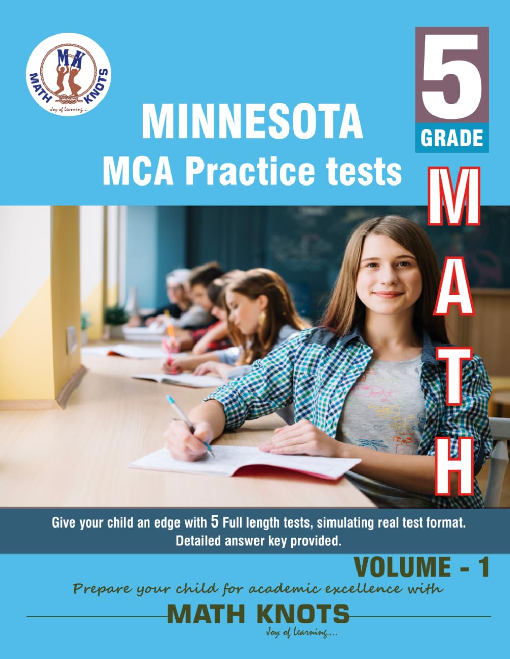 Minnesota State (MCA) Comprehensive Assessment , 5th Grade MATH Practice Tests ,Volume 1