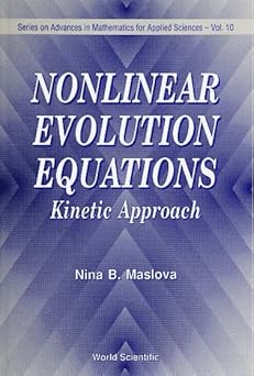 Nonlinear Evolution Equations: Kinetic Approach: 10 book cover