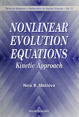 Nonlinear Evolution Equations: Kinetic Approach: 10 book cover