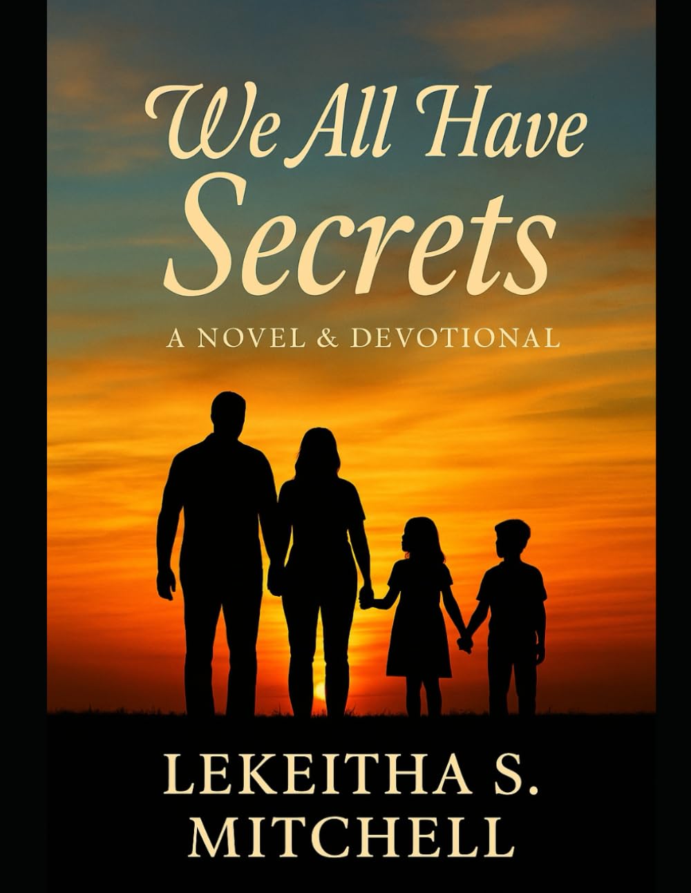 We All Have Secrets We Keep