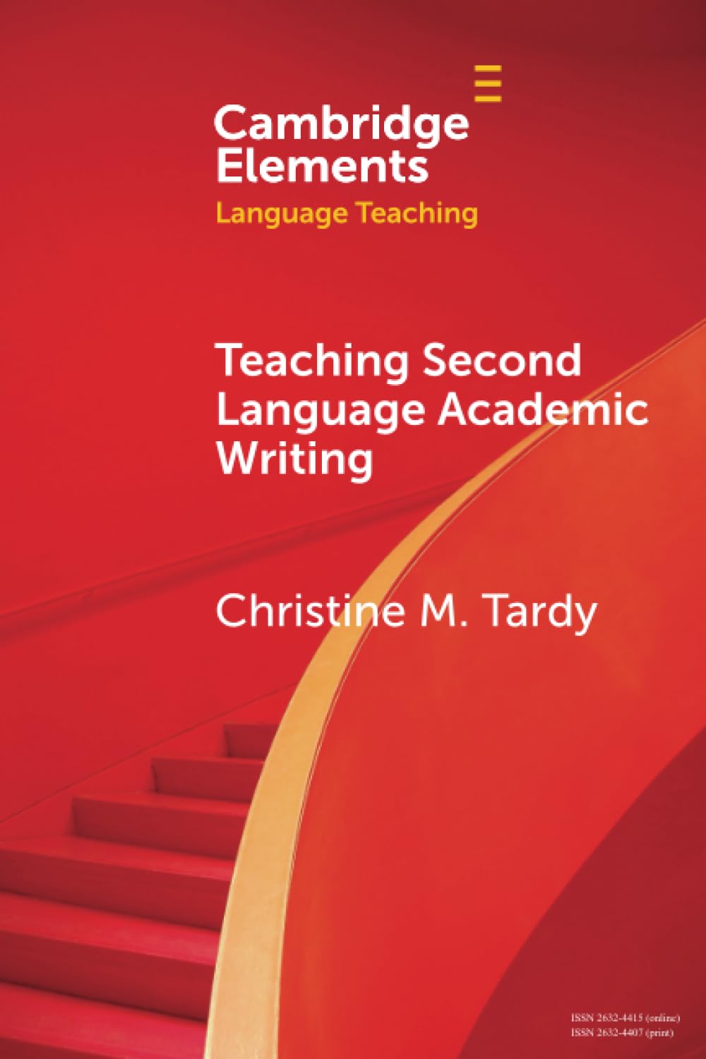 Teaching Second Language Academic Writing (Elements in Language Teaching)