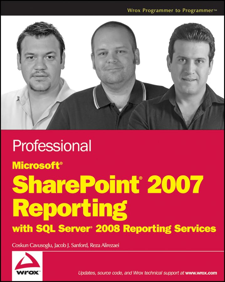 Buy Professional Microsoft SharePoint® 2007 Reporting with SQL Server® 2008 Reporting Services — BookShops.in