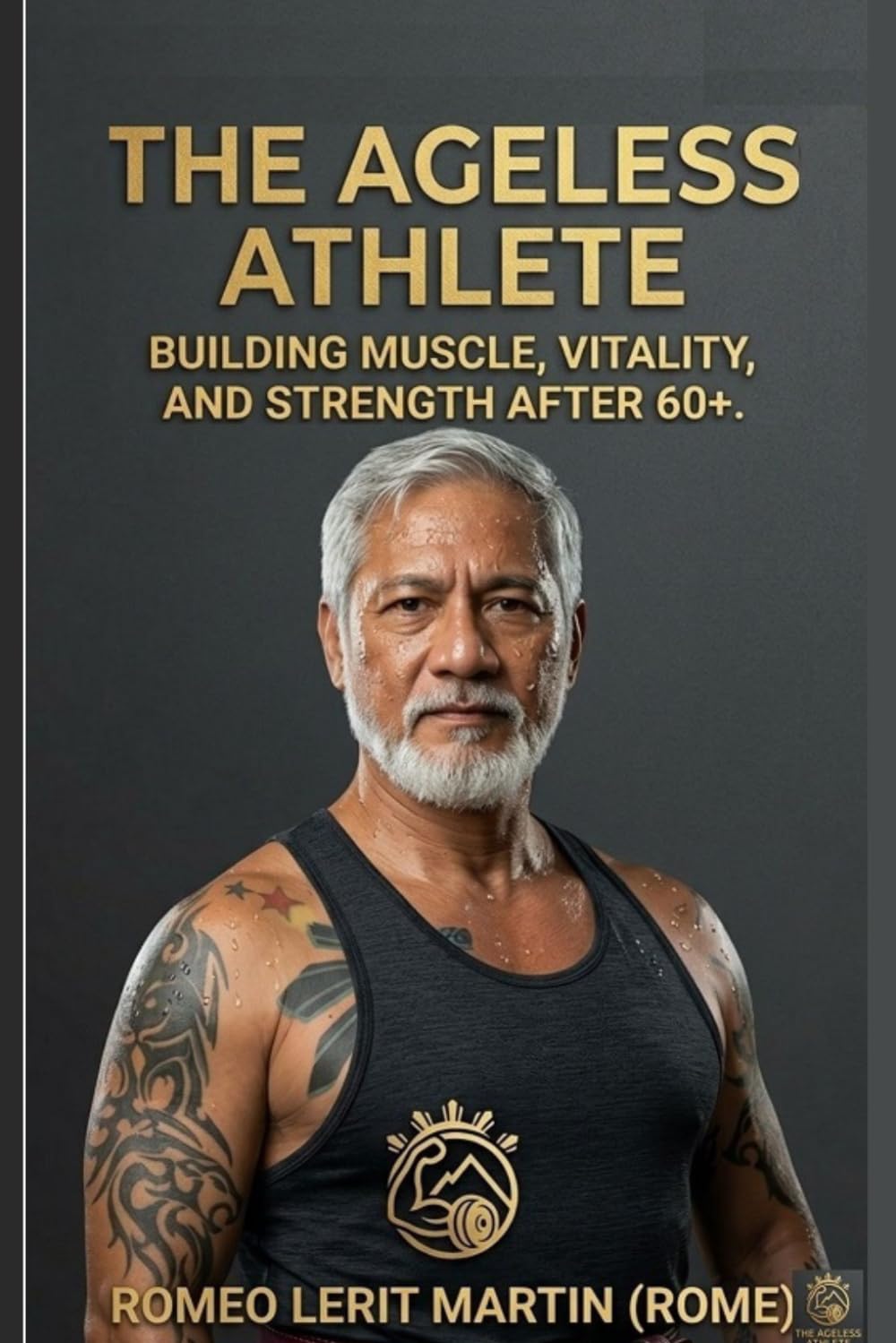 The Ageless Athlete: Respect the Iron: A 64-Year-Old Warrior’s Blueprint for Strength and Longevity.