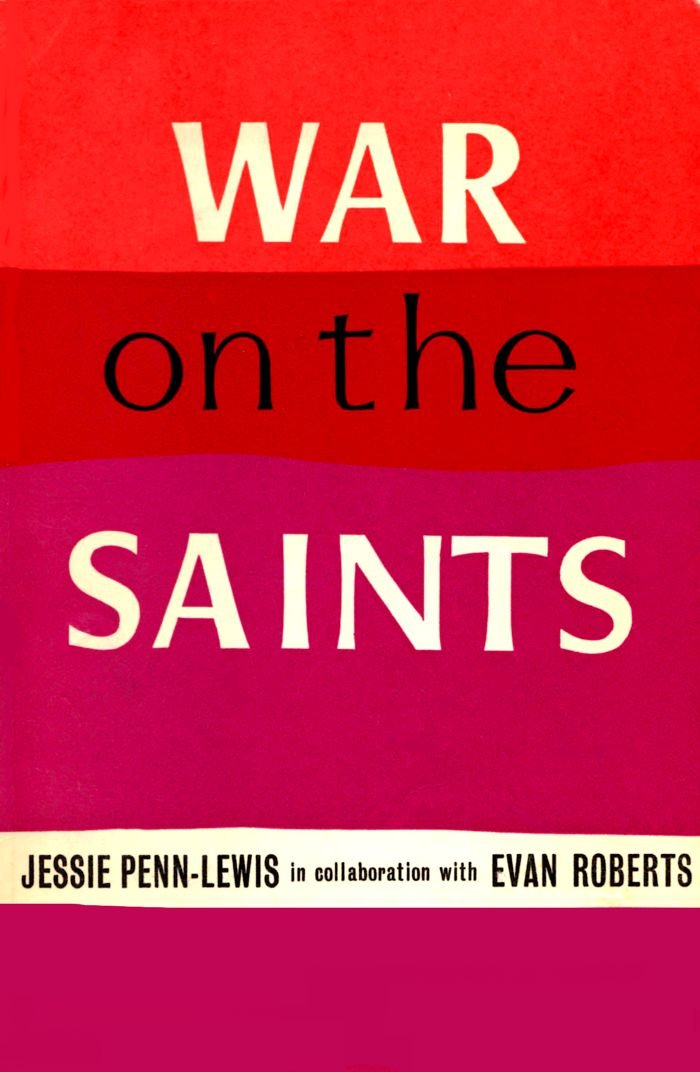 War on the Saints Jessie PennLewis, Evan Roberts Books