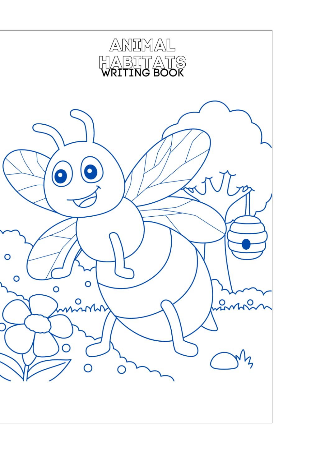 : ANIMAL HABITATS WRITING BOOK FOR KIDS: : TRACING AND COLORING ACTIVITY PAGES FOR YOUNG LEARNERS AND KIDS