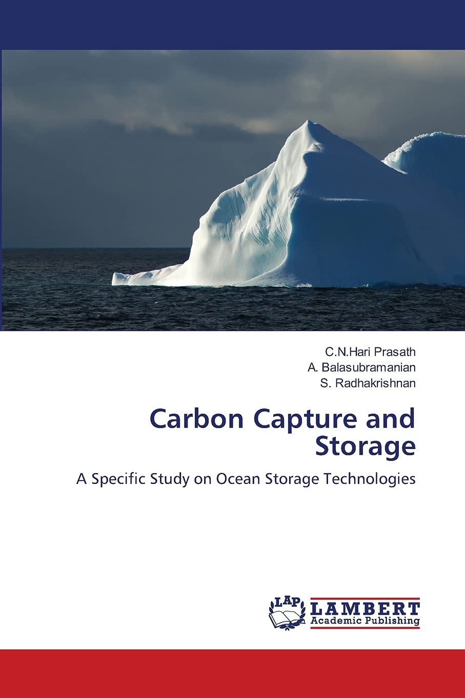 LAP Lambert Academic Publishing Carbon Capture and Storage