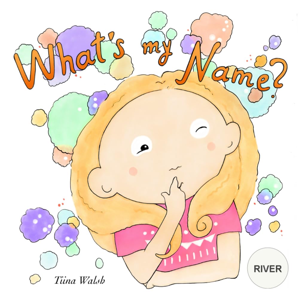 What's My Name? RIVER