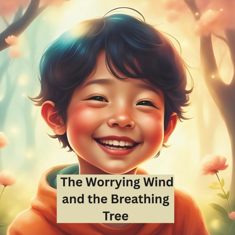 The Worrying Wind and the Breathing Tree