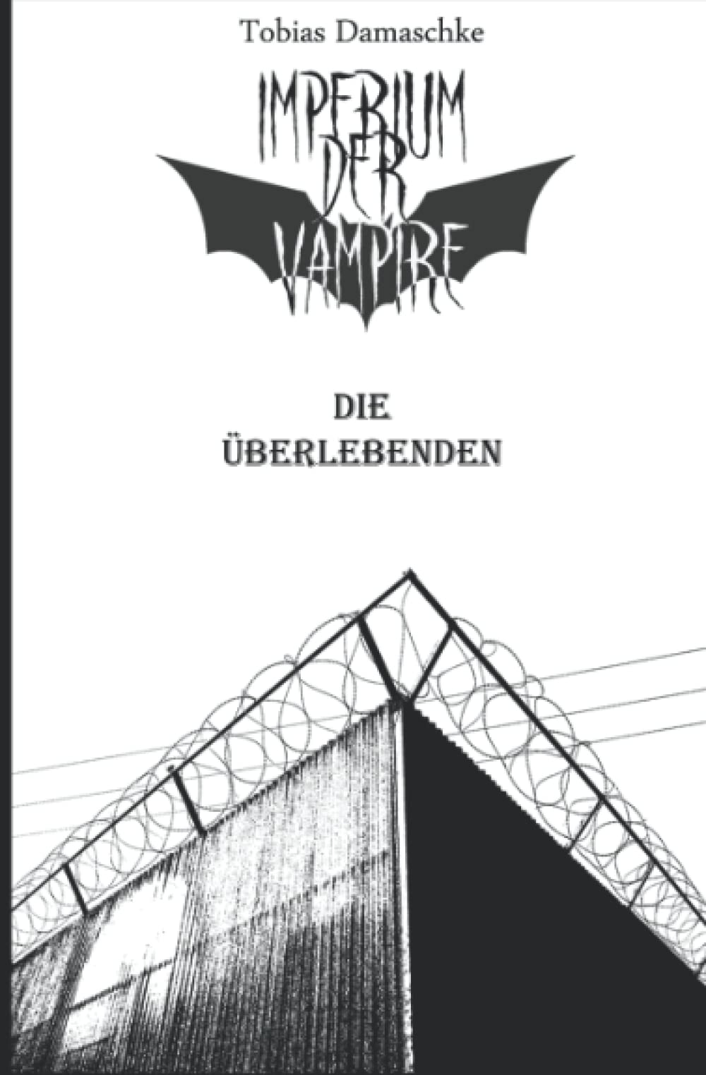 Imperium der Vampire: Die Überlebenden (German Edition)