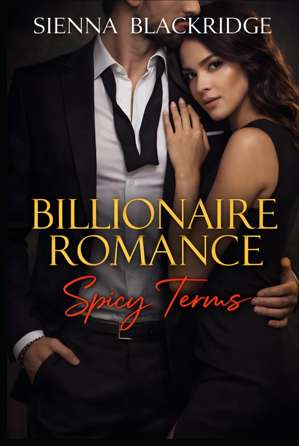 Billionaire Romance: Spicy Terms: A Spicy Billionaire Boss Romance with Enemies-to-Lovers Tension (Glamour, Power & Devotion)