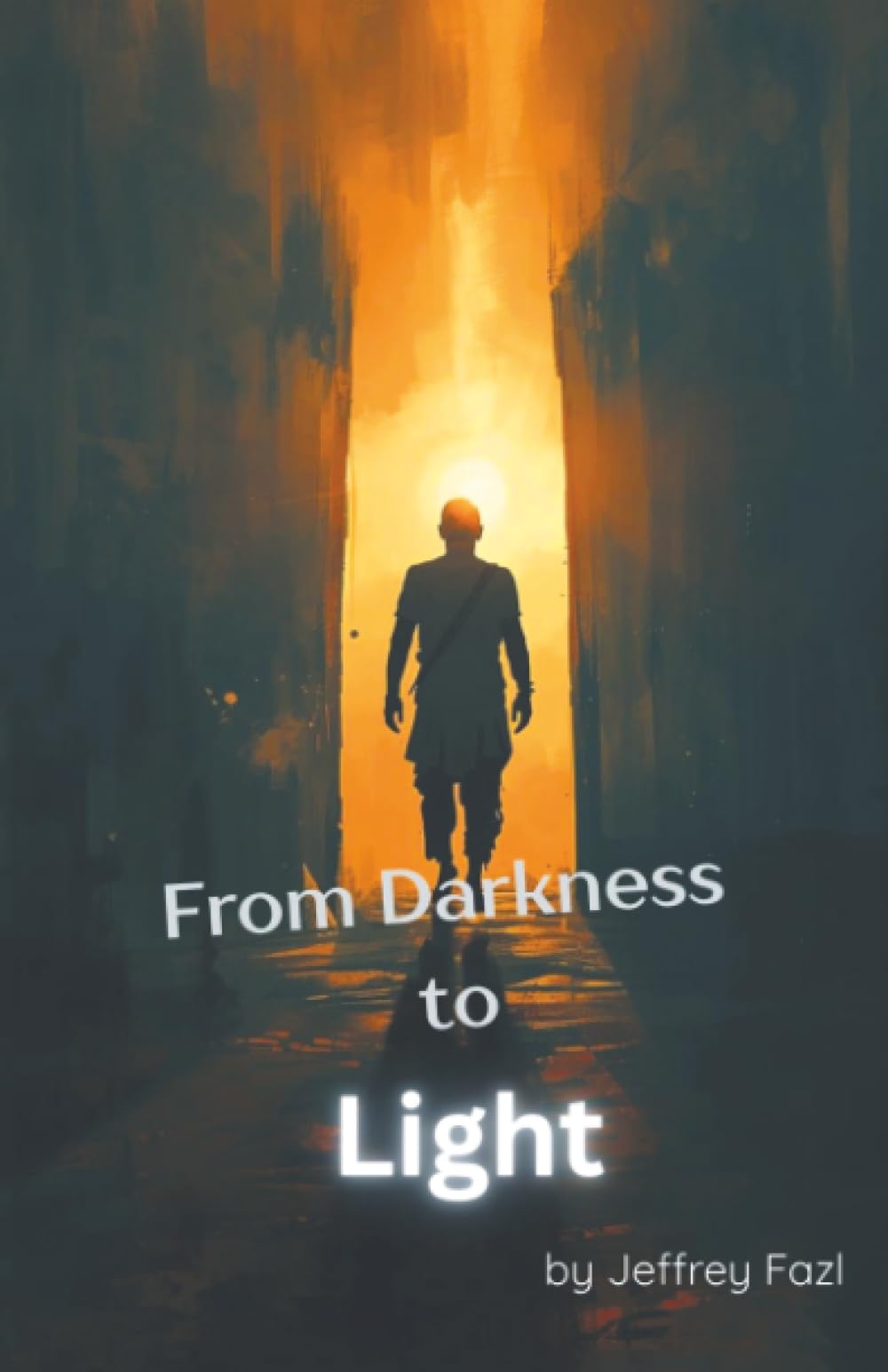 From Darkness to Light