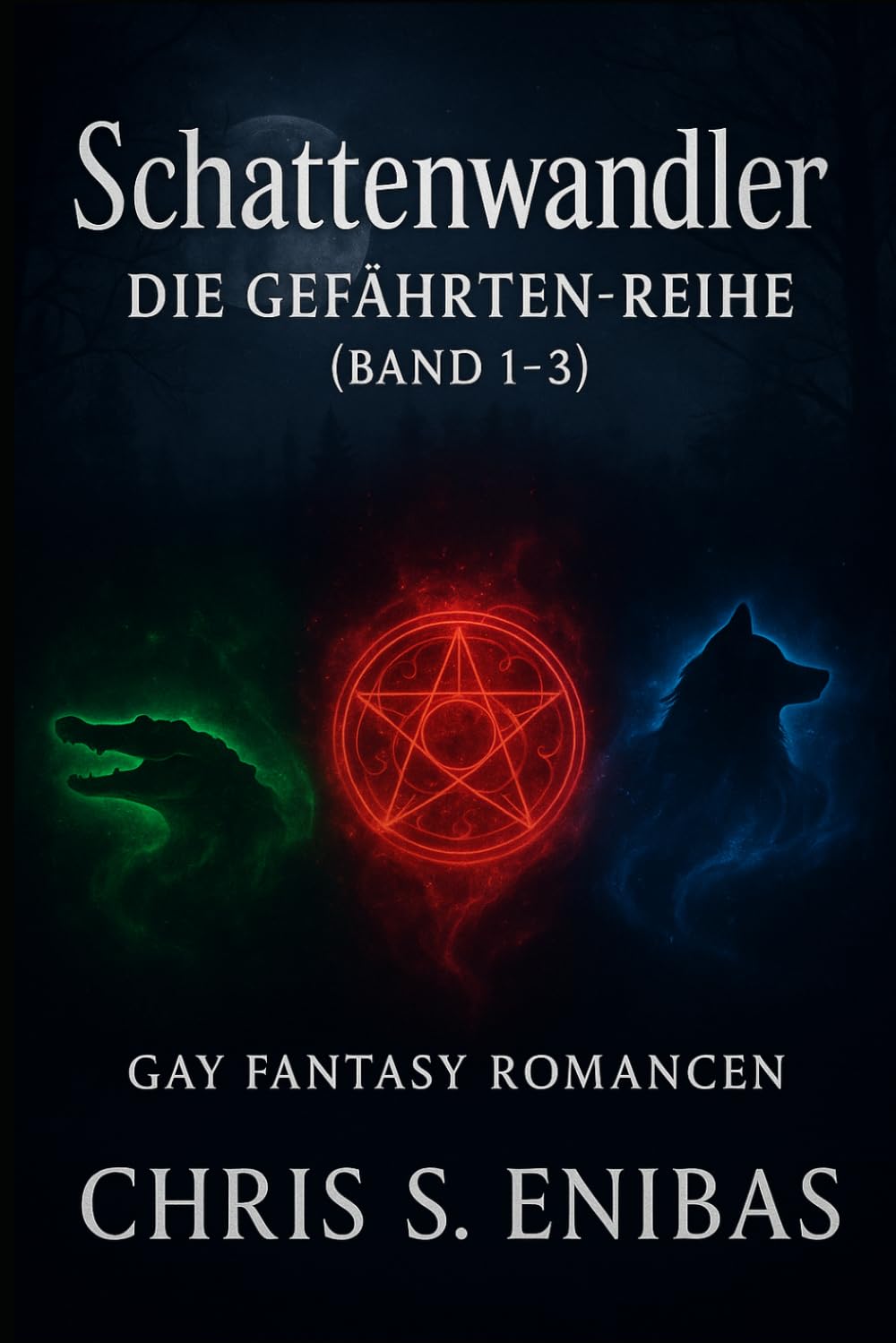 Schattenwandler – Die Gefährten-Reihe Sammelband