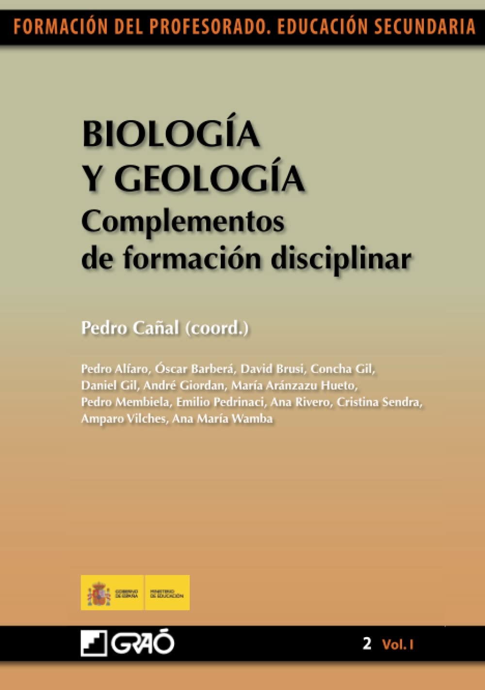 Biología y Geología: Complementos de formación disciplinar: 021 (Didáctica de las Ciencias experimentales (Biología y Geología)/Formación y Desarrollo Profesional del Profesorado)