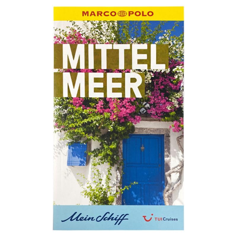 Mein Schiff Reiseführer Mittelmeer