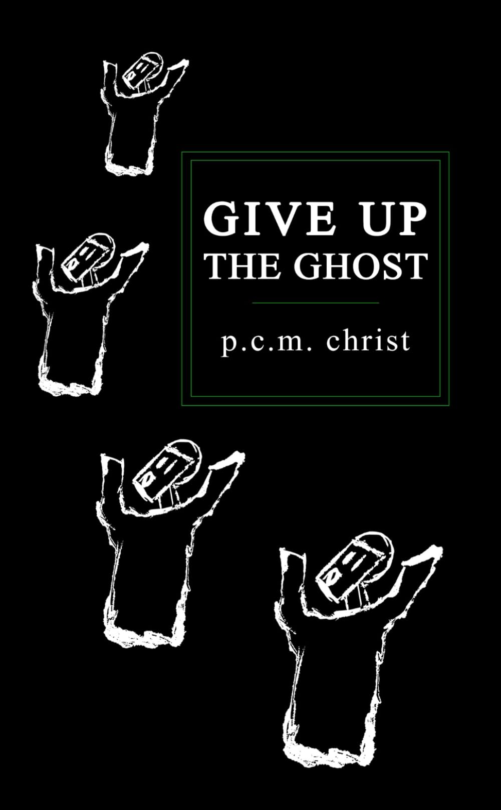 Give Up The Ghost