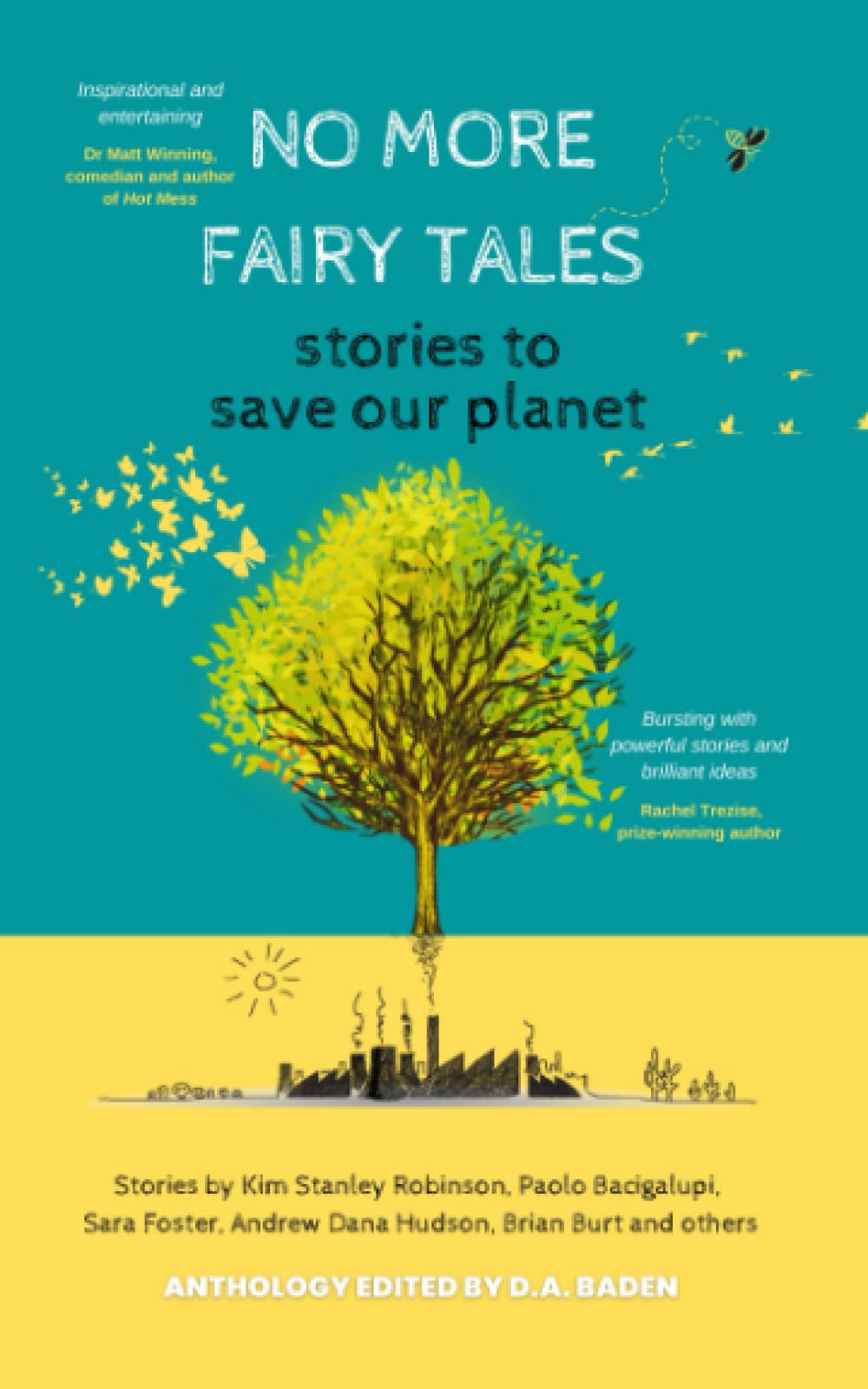 No More Fairy Tales: Stories to Save our Planet