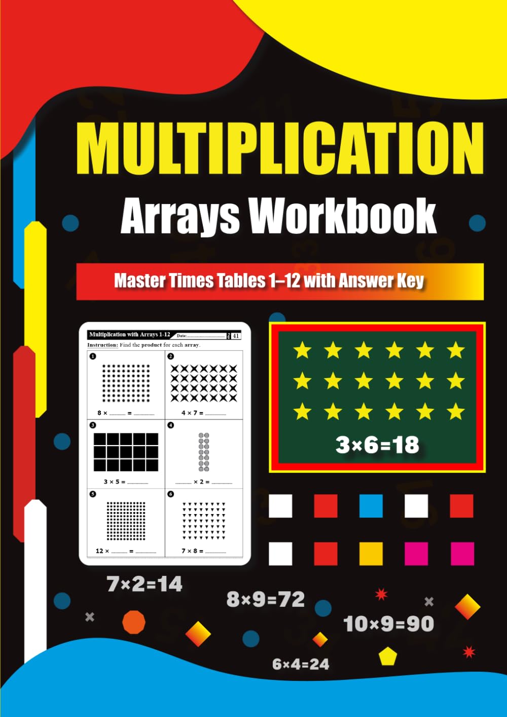 Multiplication Arrays Workbook: Master Times Tables 1–12 with Answer Key