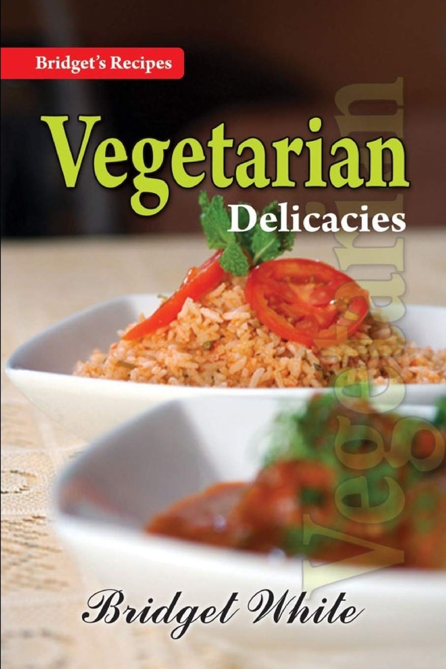 VEGETARIAN DELICACIES