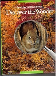 Hardcover Discover the Wonder - Scott Foresman Science Book