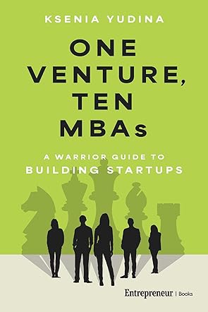 One Venture, Ten MBAs