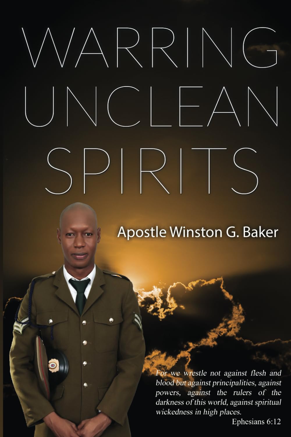 Warring Unclean Spirits