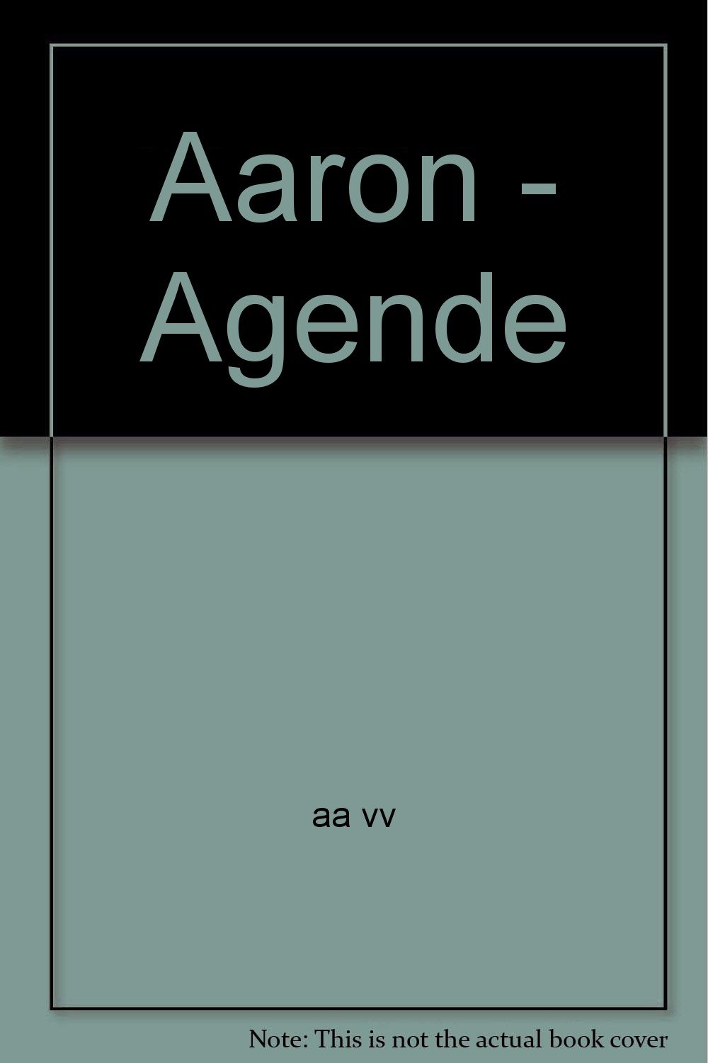 Aaron - Agende (German Edition)      Leather Bound – March 28, 1995