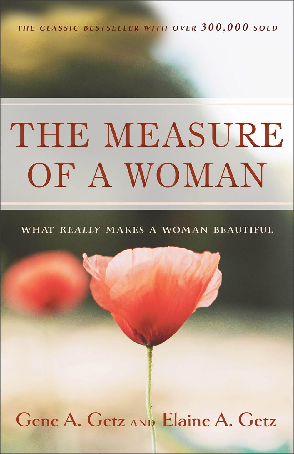Measure of a Woman: What Really Makes a Woman Beautiful