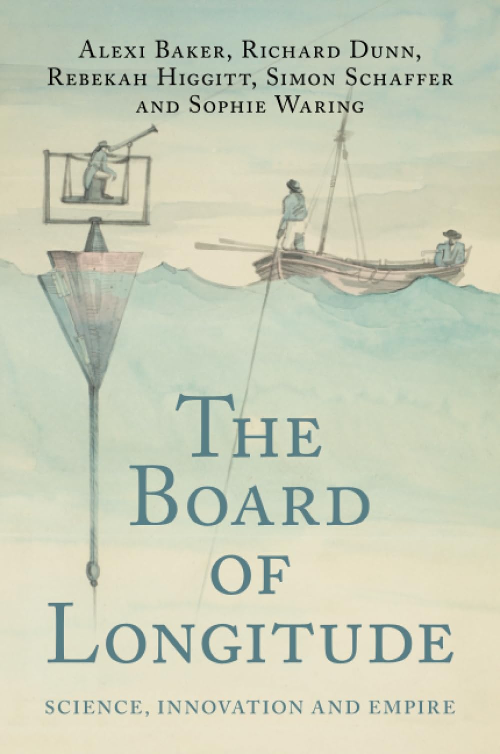 The Board of Longitude: Science, Innovation and Empire