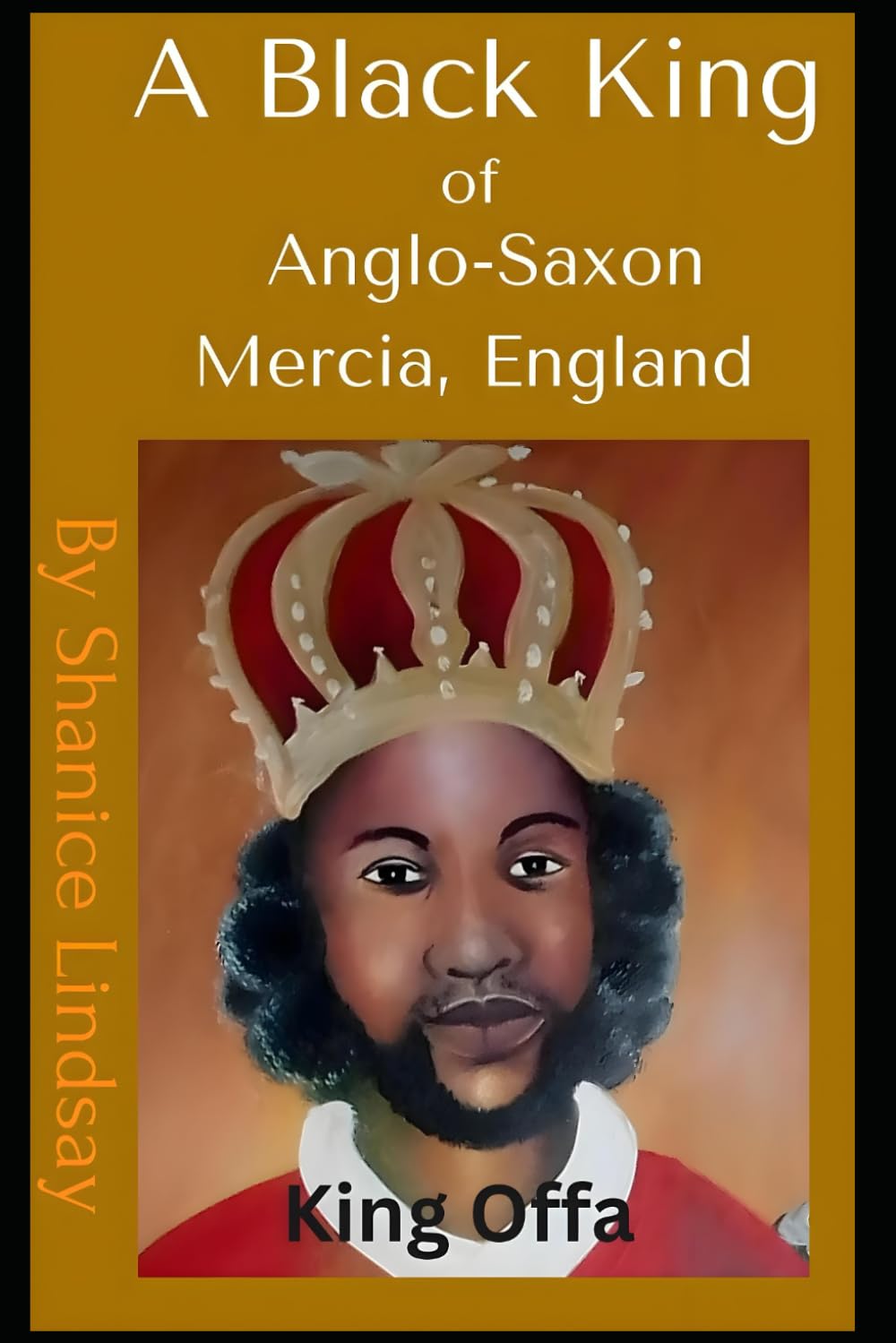 A Black King of Anglo-Saxon Mercia, England: King Offa