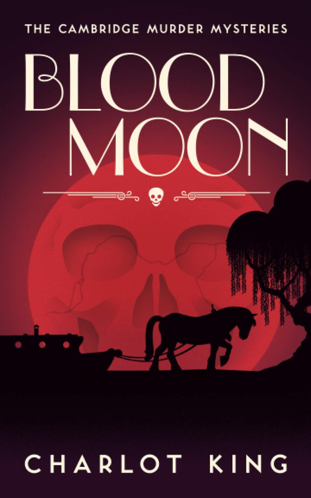 Blood Moon (The Cambridge Murder Mysteries)