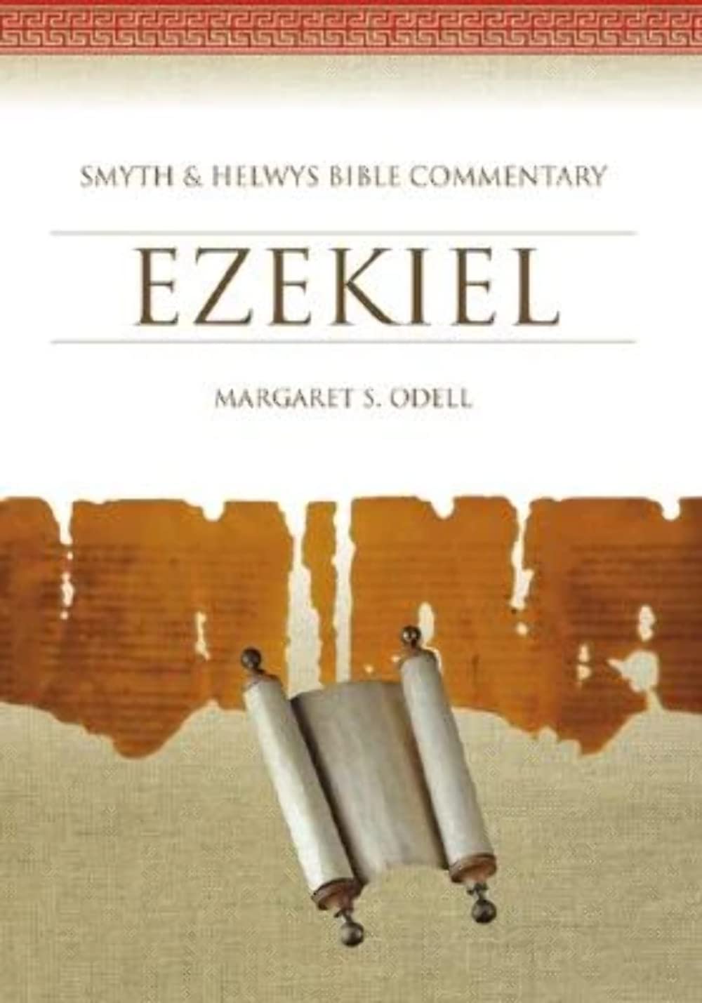 Ezekiel (Smyth & Helwys Bible Commentary)