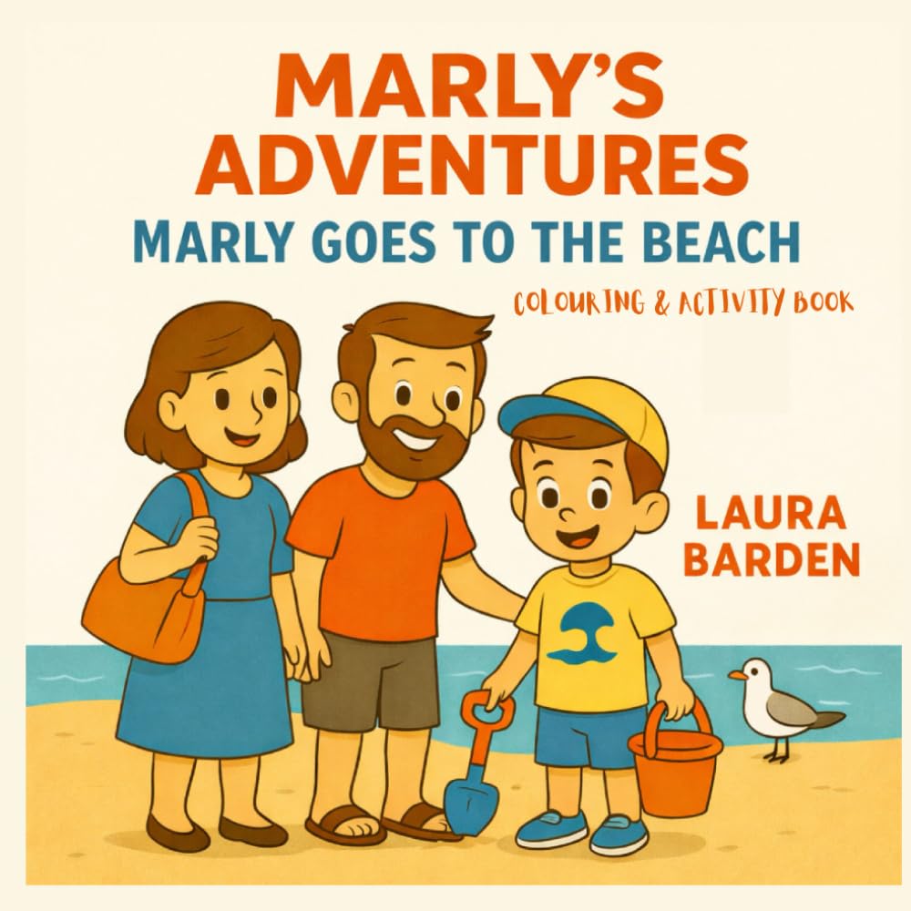 Marly’s Adventures: Mary Goes To The Beach Colouring And Activity Book