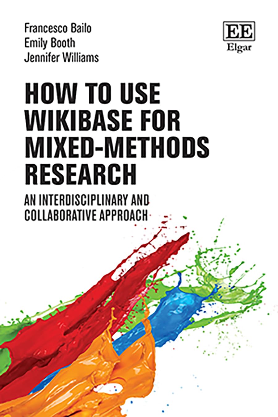 How to use Wikibase for Mixed-Methods Research: An Interdisciplinary and Collaborative Approach (How to Research Guides)