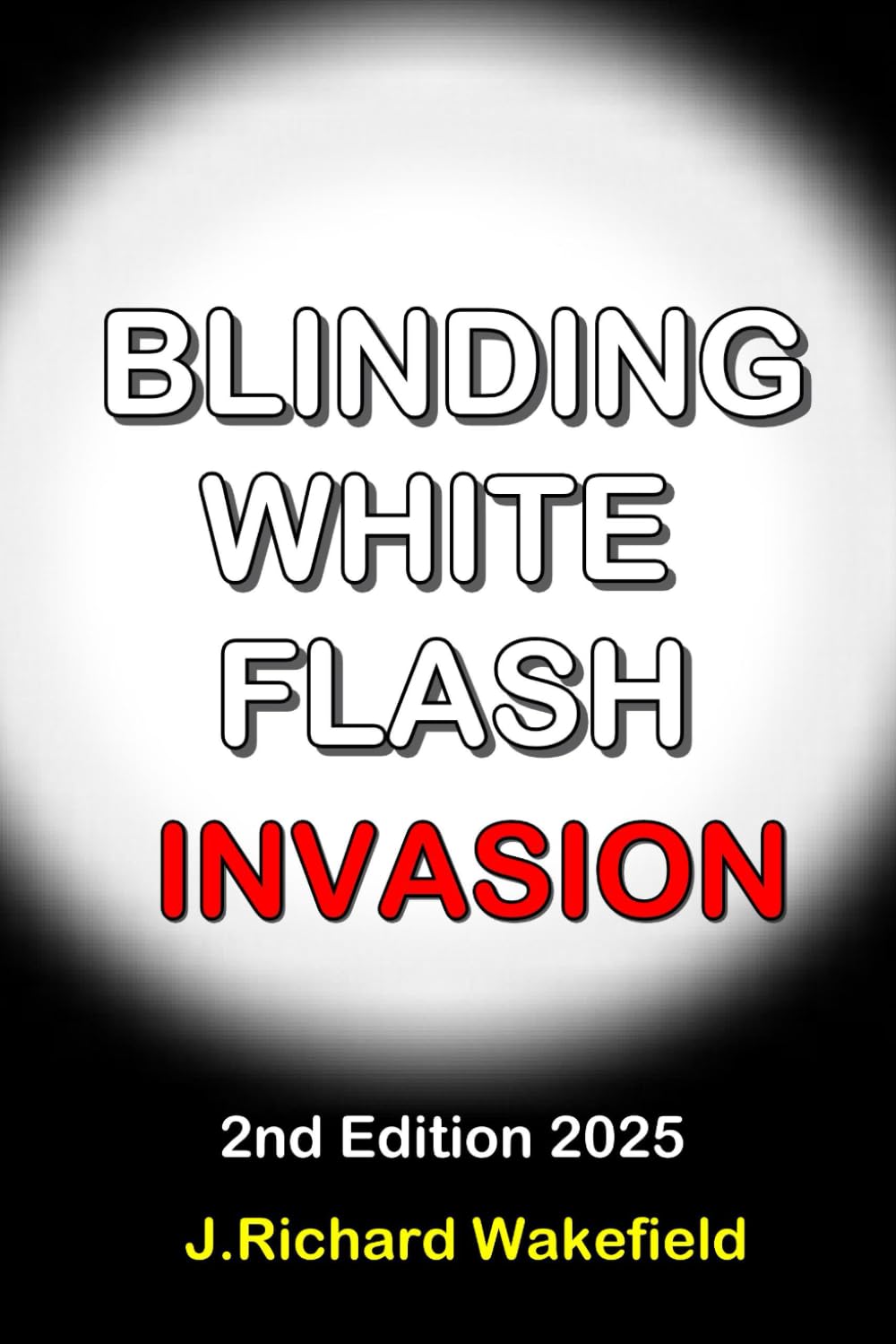 Blinding White Flash Invasion 2nd Edition