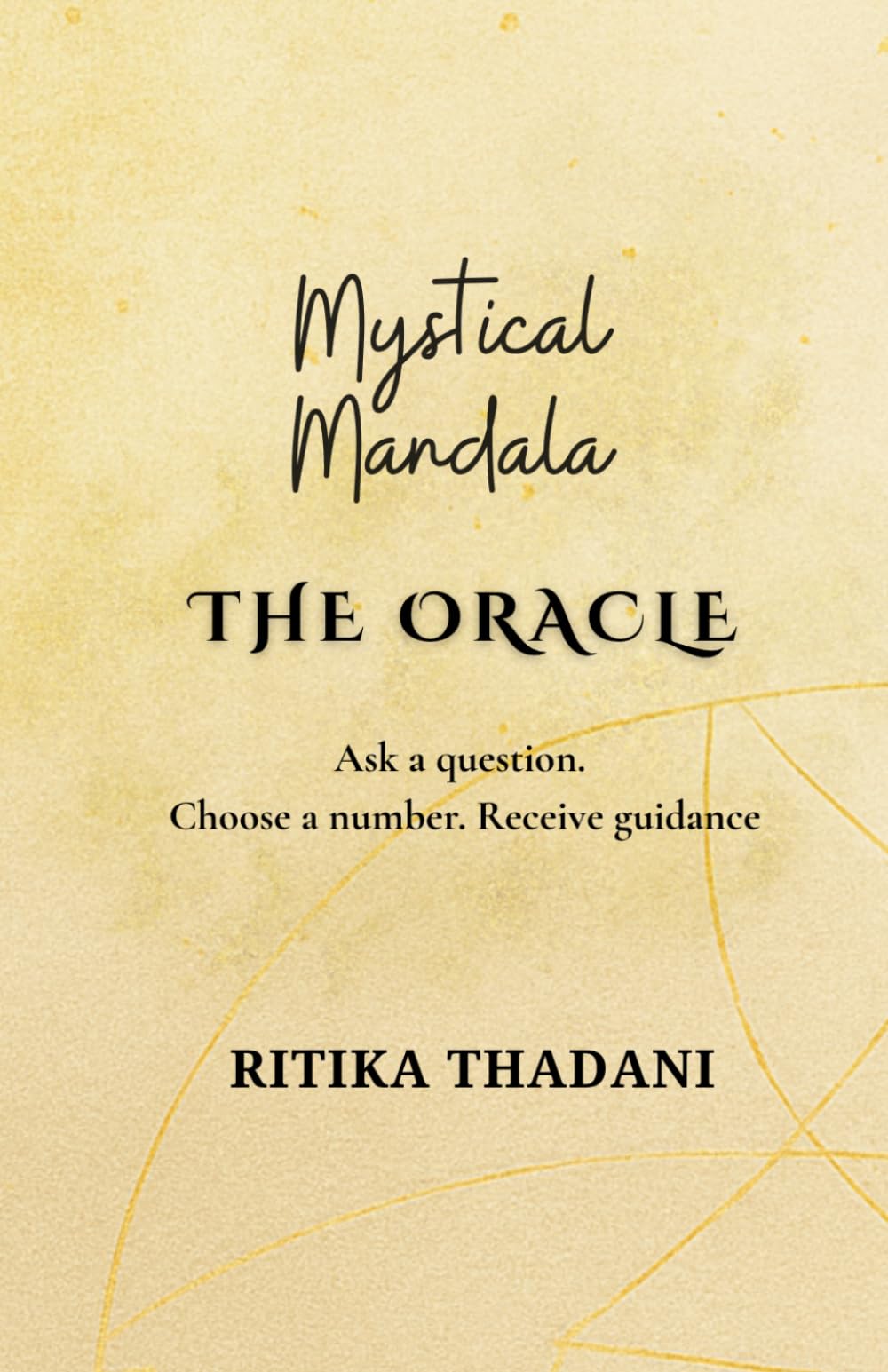 The Oracle: Ask a question. Choose a number. Receive Guidance