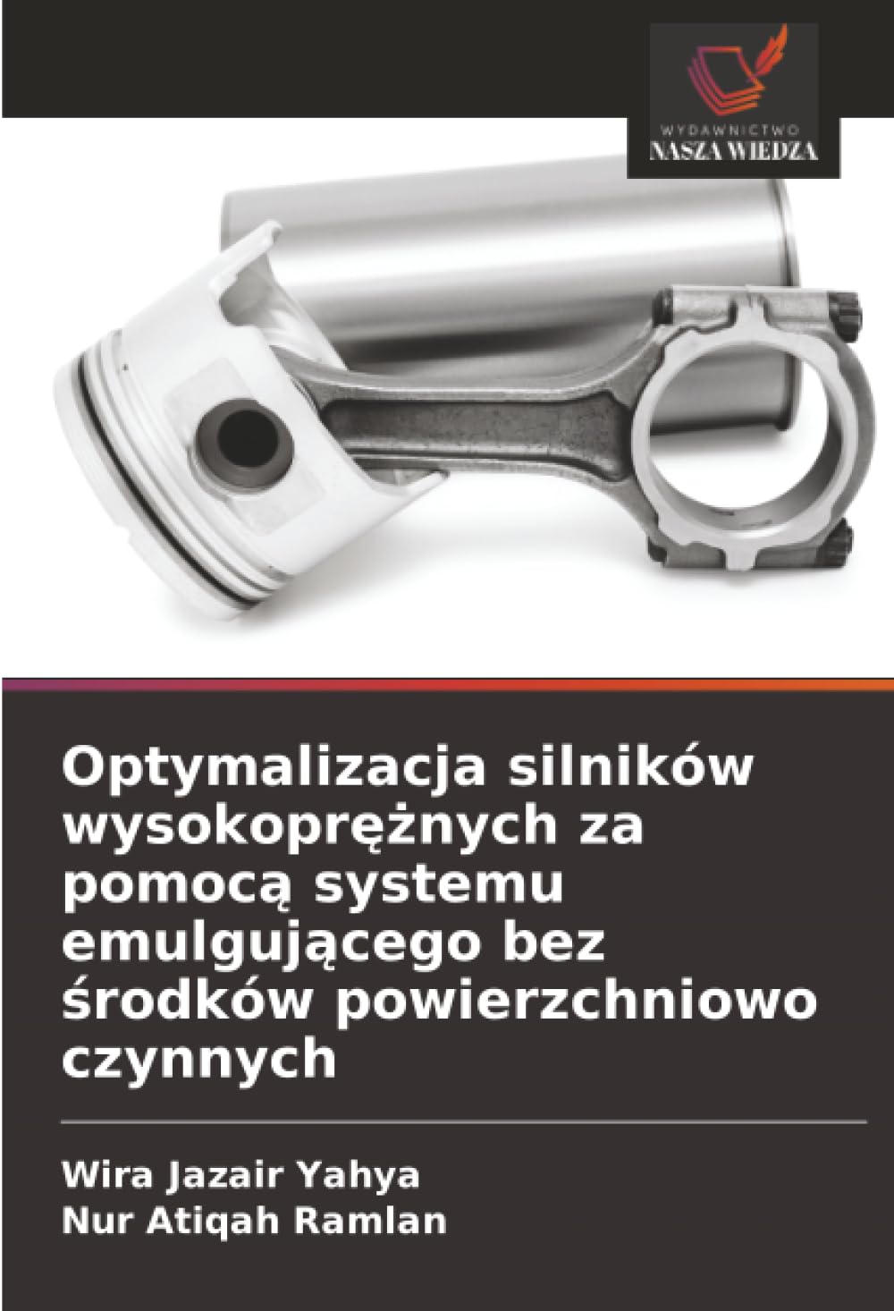 Optymalizacja silników wysokoprężnych za pomocą systemu emulgującego bez środków powierzchniowo czynnych