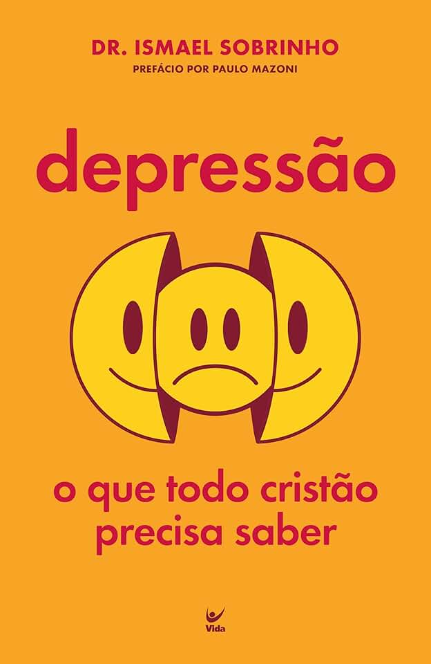 Depressão: o que Todo Cristão Precisa Saber