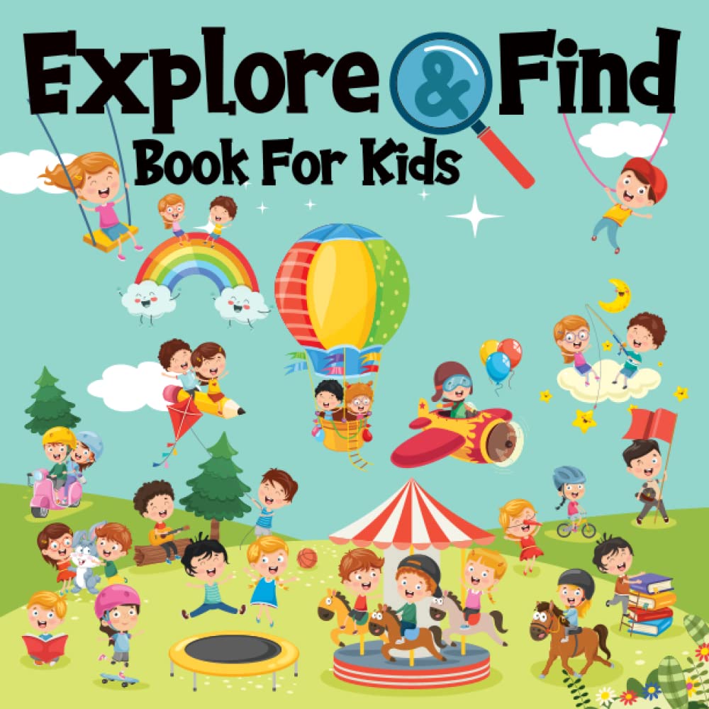 Explore and Find Book for Kids: Seek and Find, Spot the Difference and Count the Objects Activity Book for Toddlers