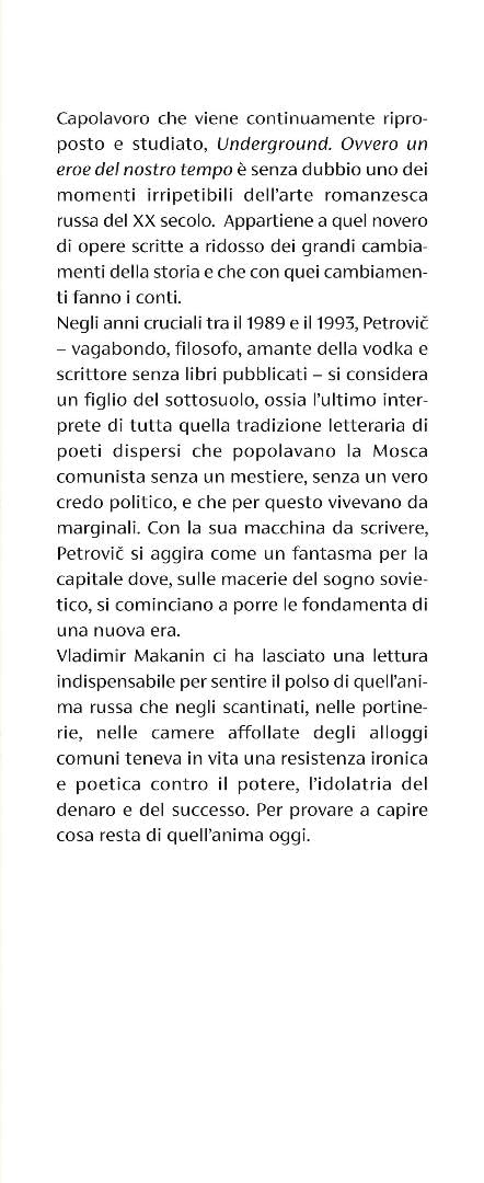 Underground. Ovvero un eroe del nostro tempo