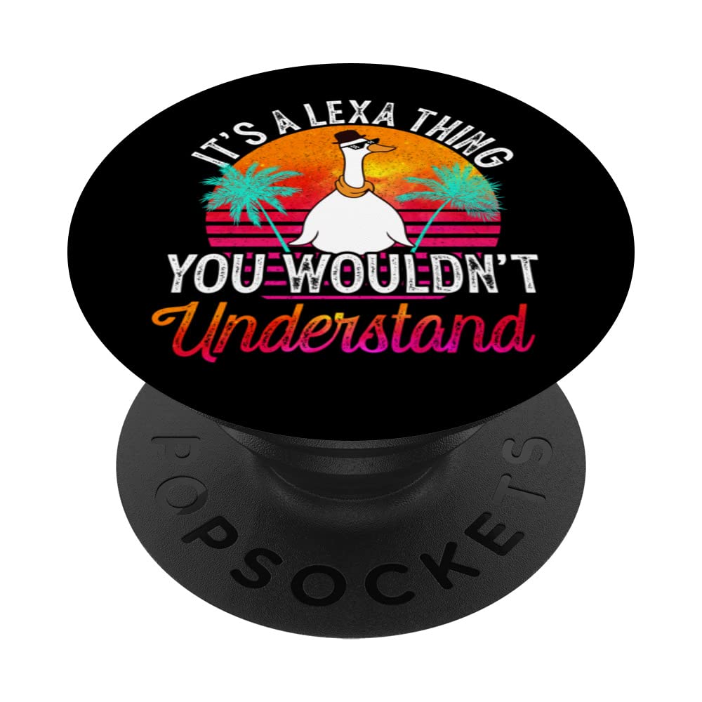 It's A Lexa Thing You Wouldn't Understand Funny Lexa Name PopSockets Swappable PopGrip
