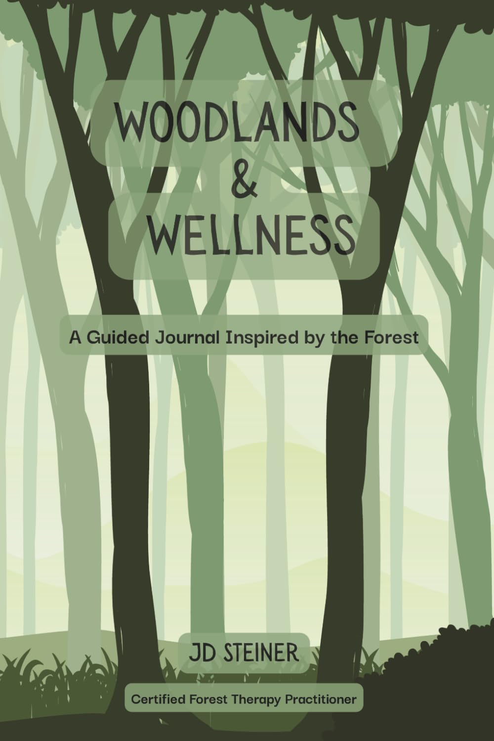 Woodlands & Wellness: A Guided Journal Inspired by the Forest