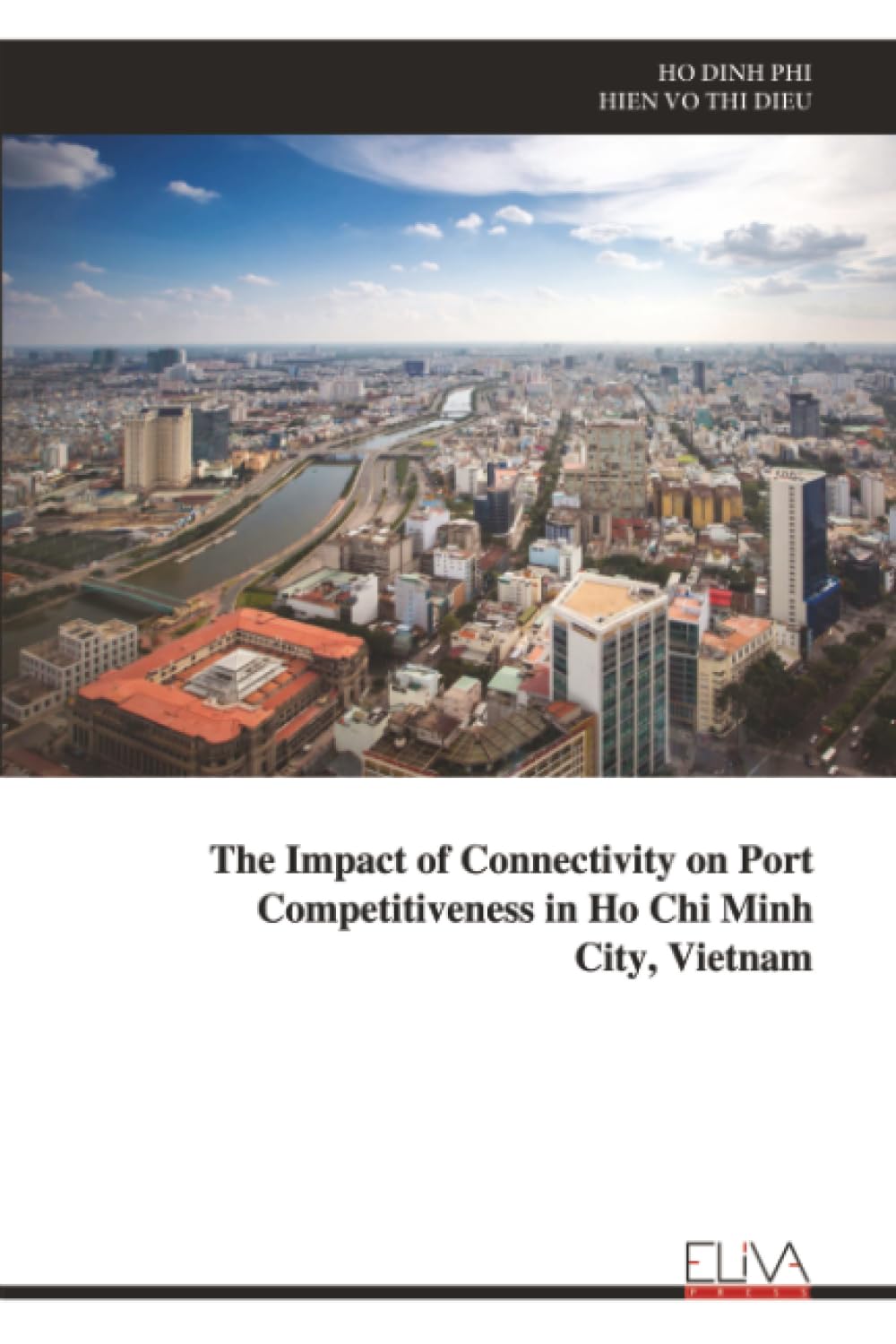 The Impact of Connectivity on Port Competitiveness in Ho Chi Minh City, Vietnam
