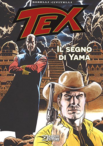 Tex. Il Segno Di Yama